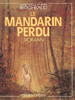 cover image of Le Mandarin perdu